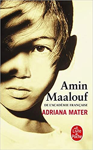 Adriana Mater – Amin Maalouf