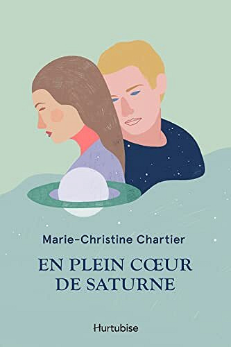 En plein cœur de Saturne – Marie-Christine Chartier (2022)