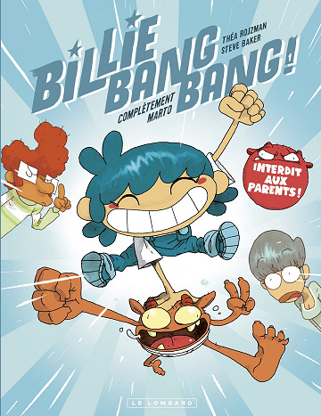 Billie bang bang ! – Tome 01 – Complètement marto (2022)