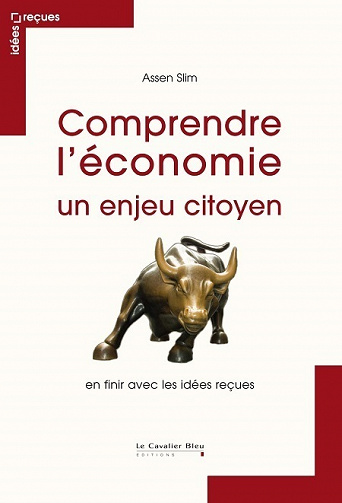 Comprendre L’économie et autres livres d’Economie ( 01 à 18 ) – Collectif