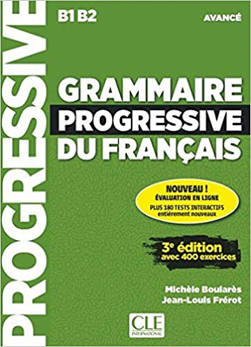 Grammaire Progressive Du Français – niveau avancé (B1-B2) – Michèle Boulares, Jean-Louis Frérot