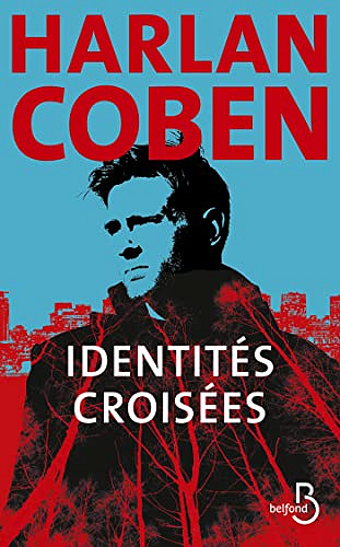 Identités croisées – Harlan Coben (2022)