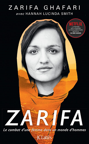 Zarifa : Le combat d’une femme dans un monde d’hommes – Zarifa Ghafari, Hannah Lucinda Smith (2022)