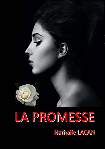 La Promesse – Nathalie Lacan (2022)