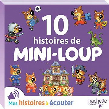 10 histoires de Mini-Loup – Philippe Matter (2022)